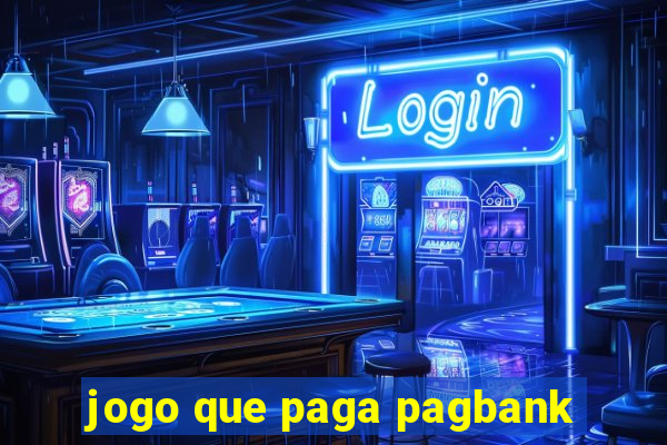 jogo que paga pagbank